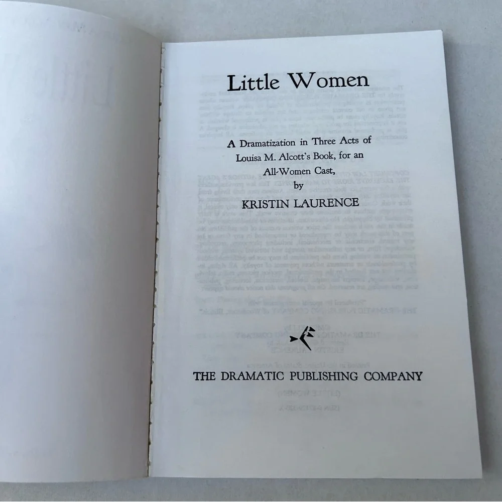 Louisa May Alcott’s Little Women Dramatization In Three Acts Kristin Laurence